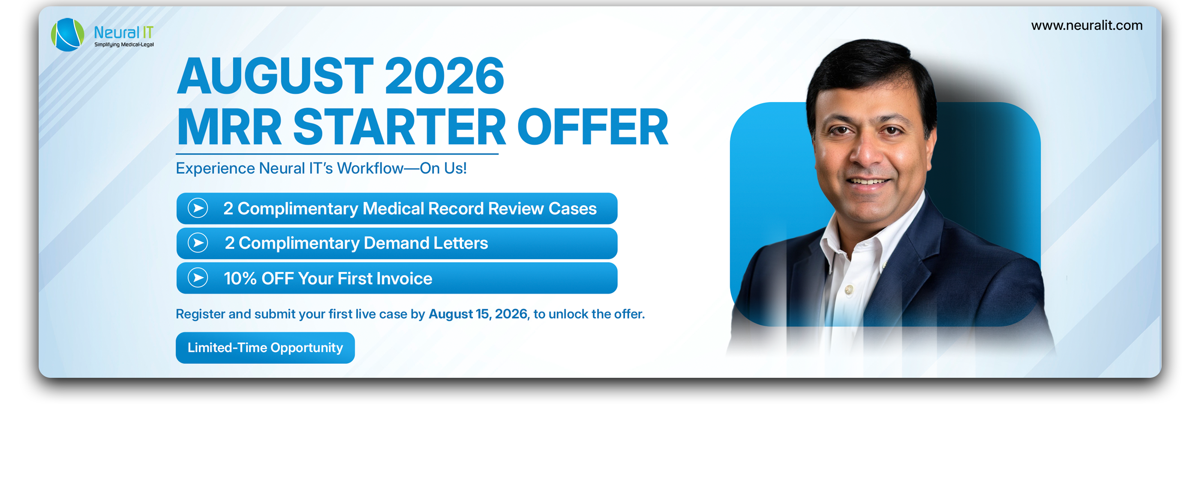 Neural IT August 2026 MRR Starter Offer with 2 free Medical Record Review cases, 2 free Demand Letters, and 10% off the first invoice.