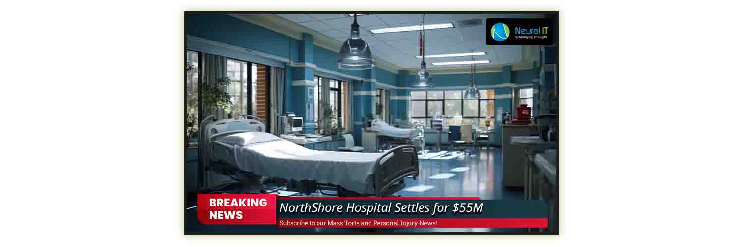NorthShore Hospital Settles for $55M