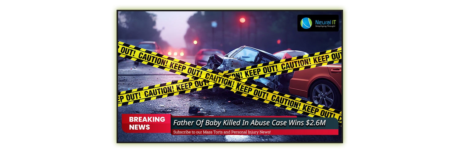Father Of Baby Killed In Abuse Case Wins $2.6M Father Of Baby Killed In Abuse Case Wins $2.6M