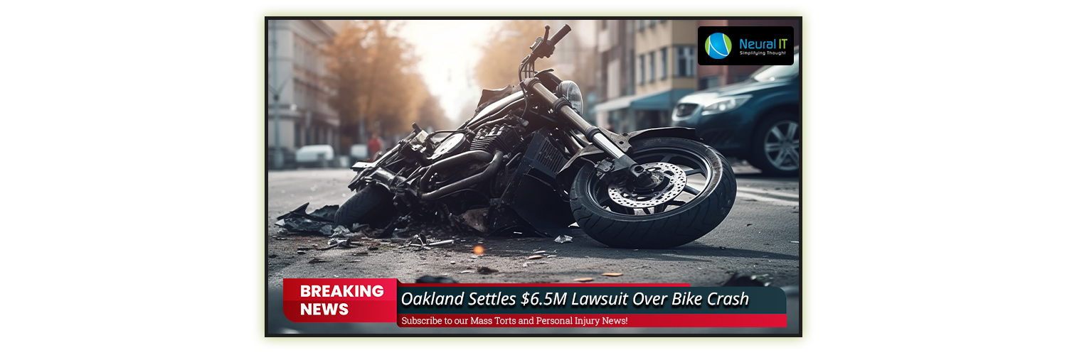 Oakland Settles $6.5M Lawsuit Over Bike Crash Oakland Settles $6.5M Lawsuit Over Bike Crash