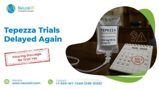 Tepezza Hearing Loss Trials Delayed Until Aug 2026
